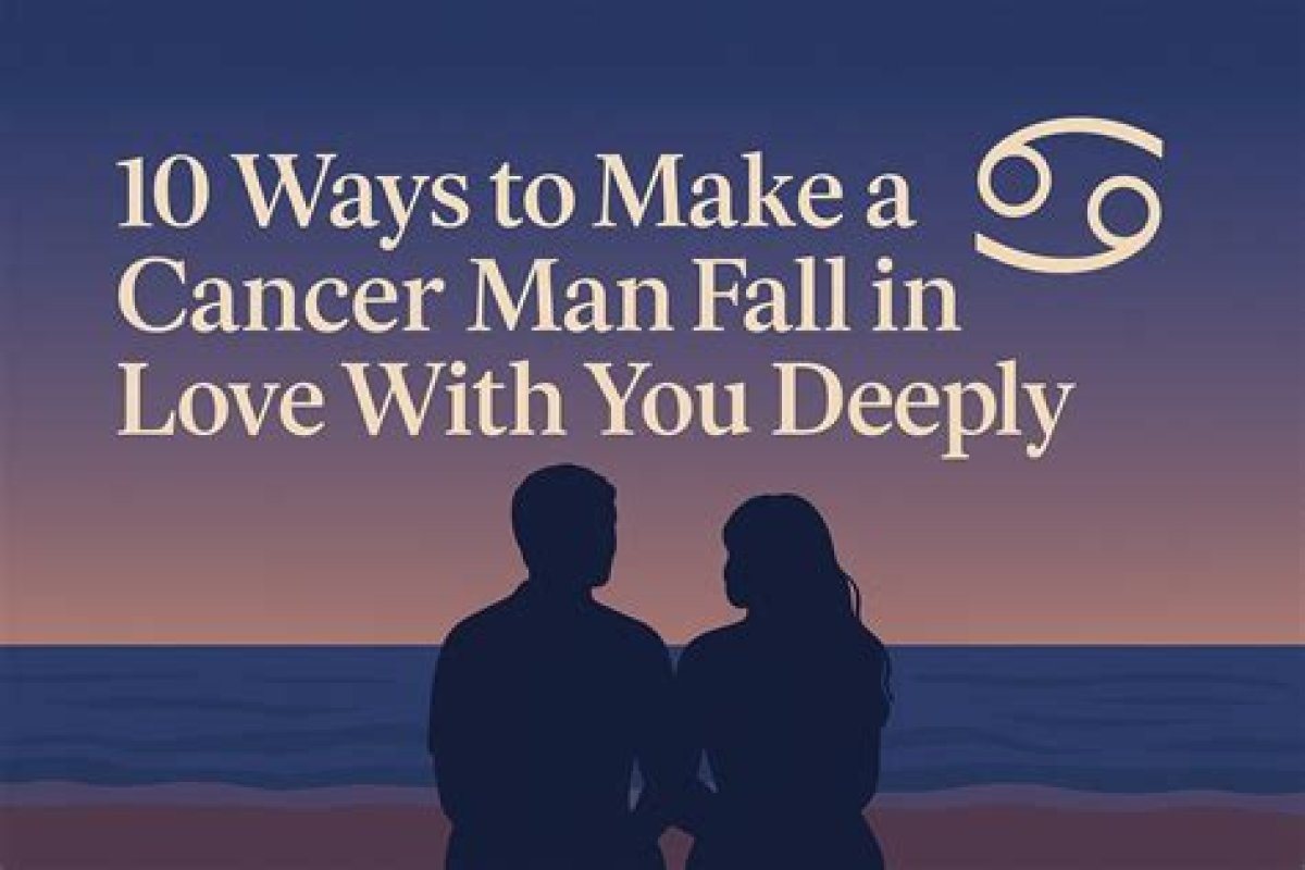 10 Ways to Attract a Cancer Man