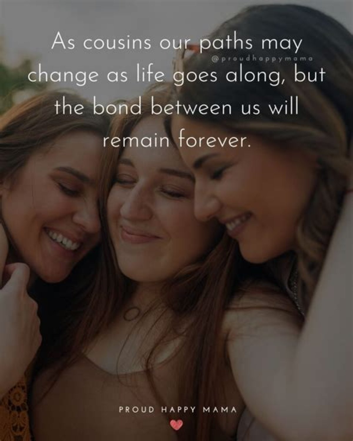 105 Heartwarming Cousin Quotes to Celebrate Your Special Friendship