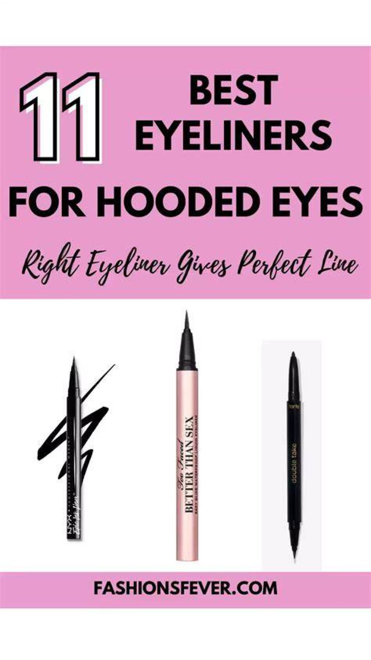 11 Best Eyeliners for Hooded Eyes That Offer Great Precision