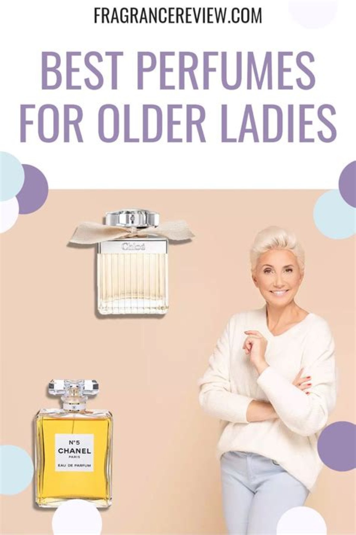 11 Best Perfumes for Older Women That Embody Sophistication