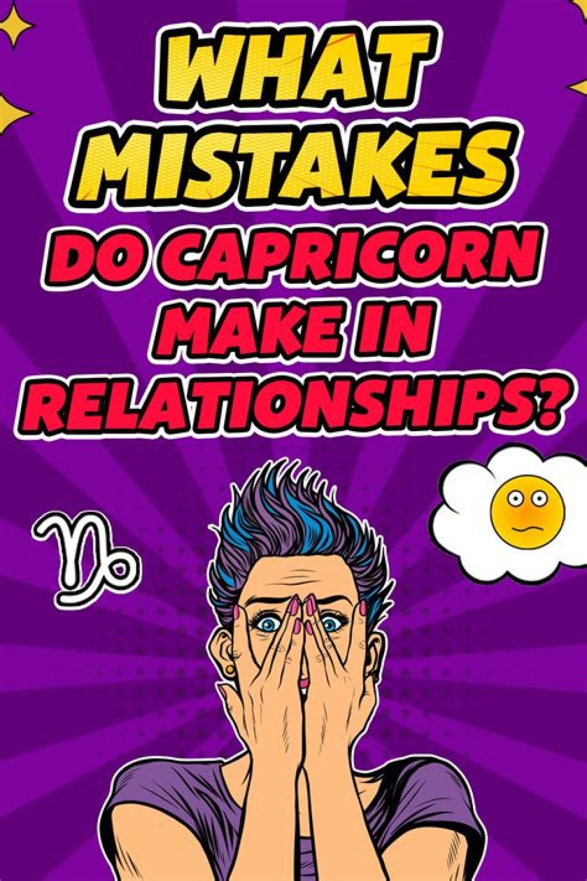 11 Mistakes Capricorn Women Tend to Make in Relationships