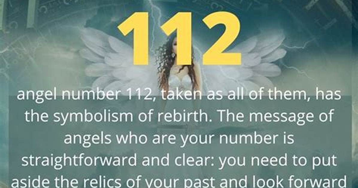 112 Angel Number – Meaning and Symbolism