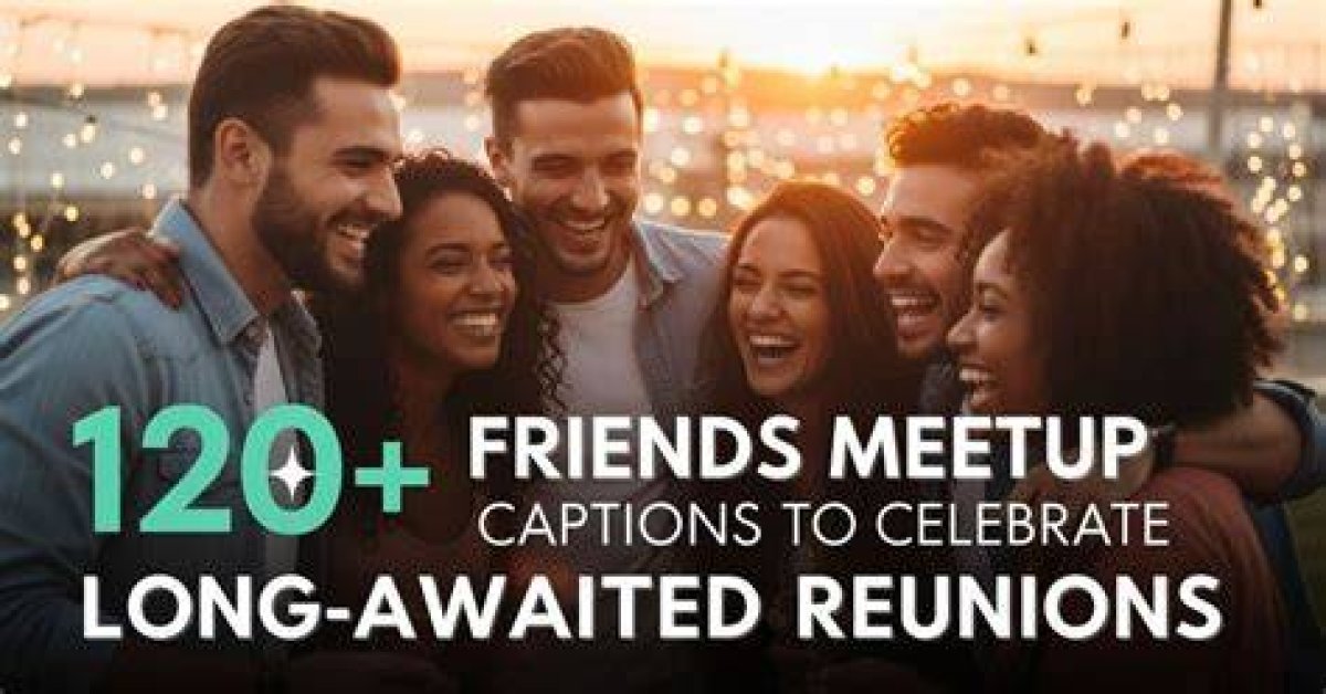 120 Instagram Captions for Friends to Celebrate Your Lifelong Connections