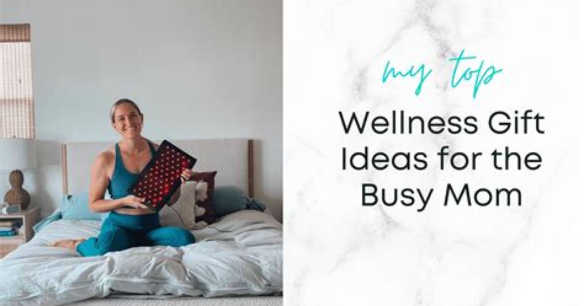 13 Beauty & Wellness Gifts That Busy Moms Will Absolutely Adore
