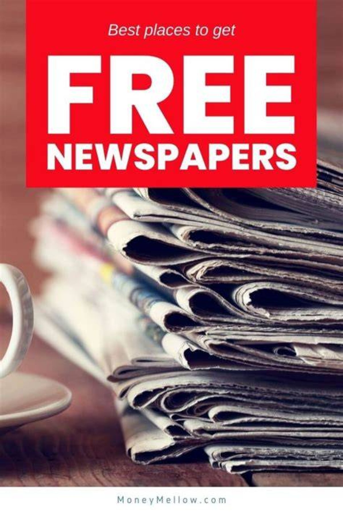 15 Places Where to Get Free Newspapers