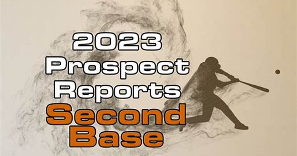 2023 Prospect Position Rankings: Second Base — College Baseball, Mlb Draft, Prospects