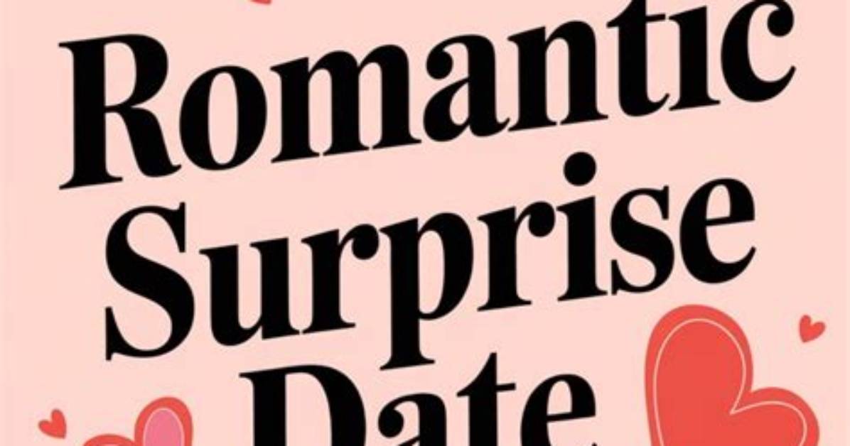 25 Cute and Romantic Surprise Ideas for Boyfriend to Make Him Love You Even More
