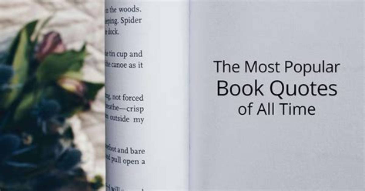 31 Famous Book Quotes About Life That Will Inspire You to Be Brave and Live Life to the Fullest - Yp