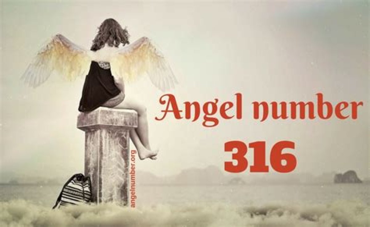 316 Angel Number – Meaning and Symbolism