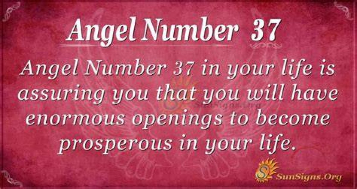 37 Angel Number – Meaning and Symbolism