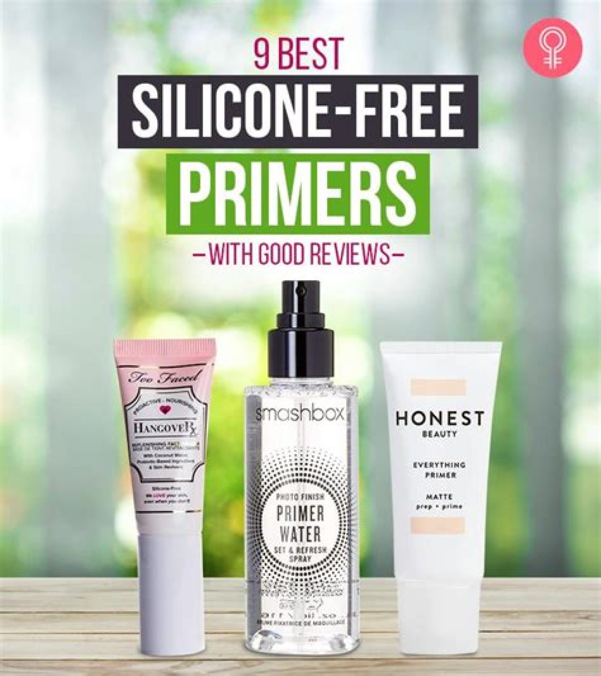 8 Best Silicone-Free Primers for Smoother Makeup Application