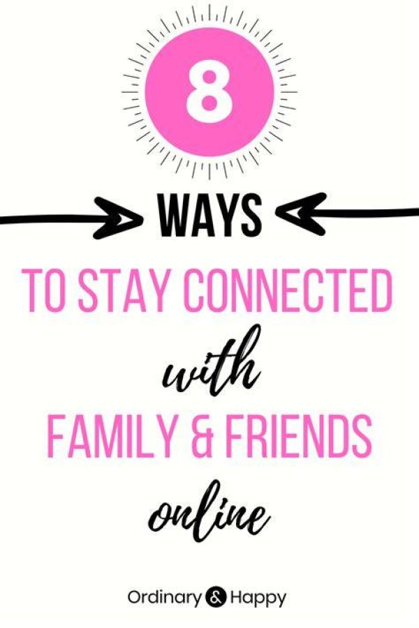 8 Ways to Stay Connected with Friends and Family in Retirement