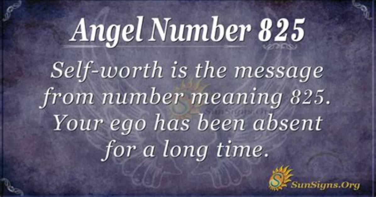 825 Angel Number – Meaning and Symbolism