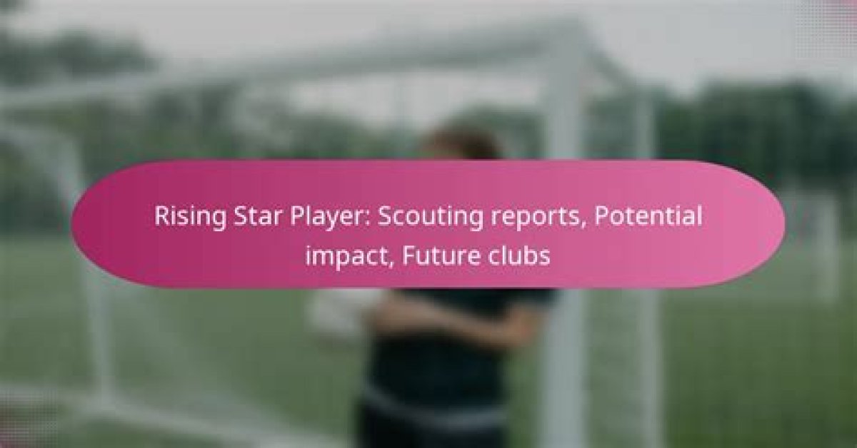 A Rising Star with Untold Potential