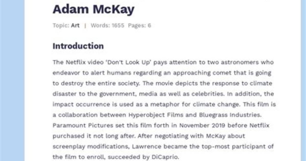 Adam Who Wrote and Directed Don't Look up and Vice