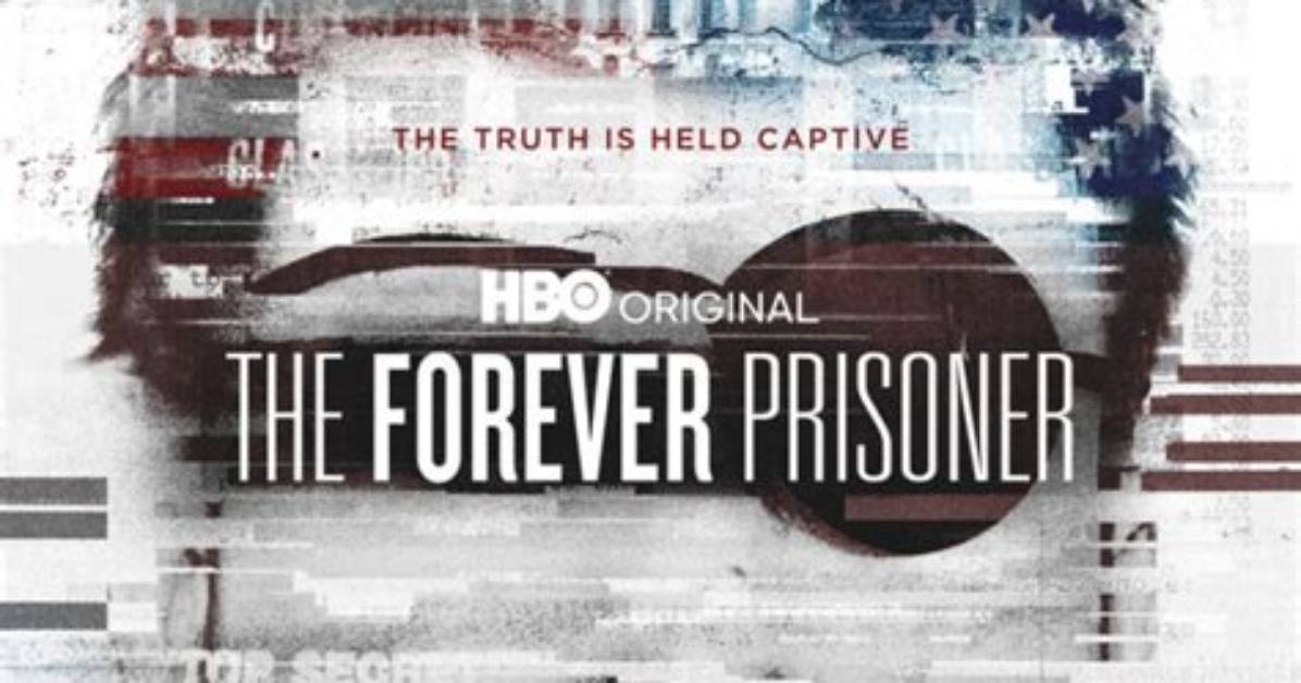 Alex Gibney’s ‘The Forever Prisoner’ Reveals Cia Torture Tactics