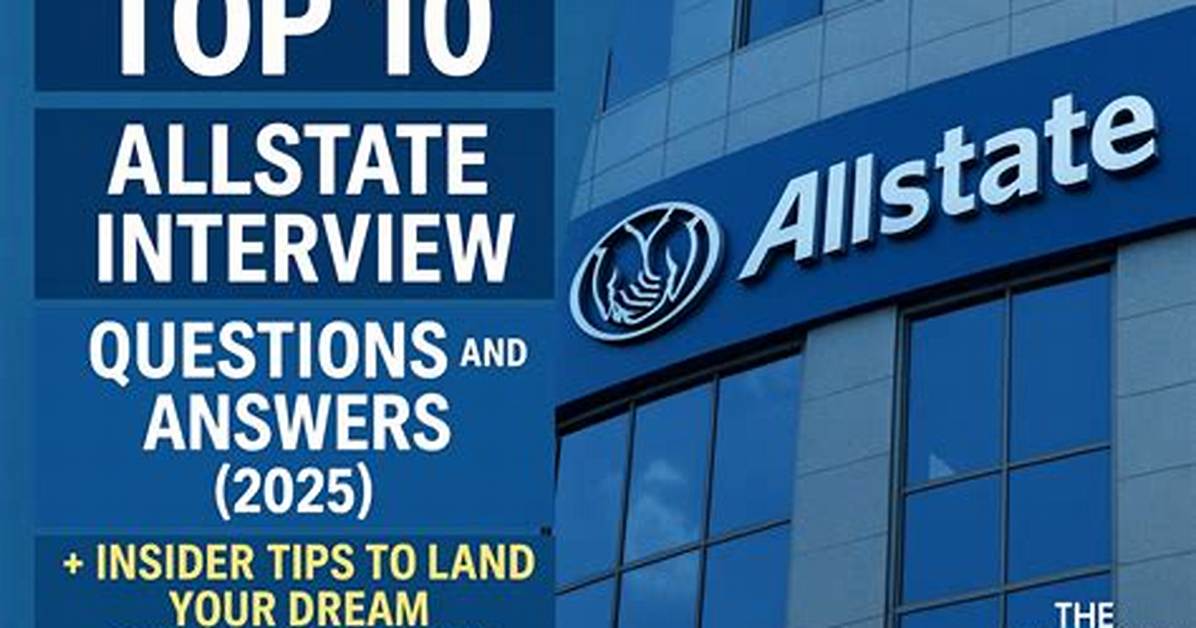 Allstate Interview Questions