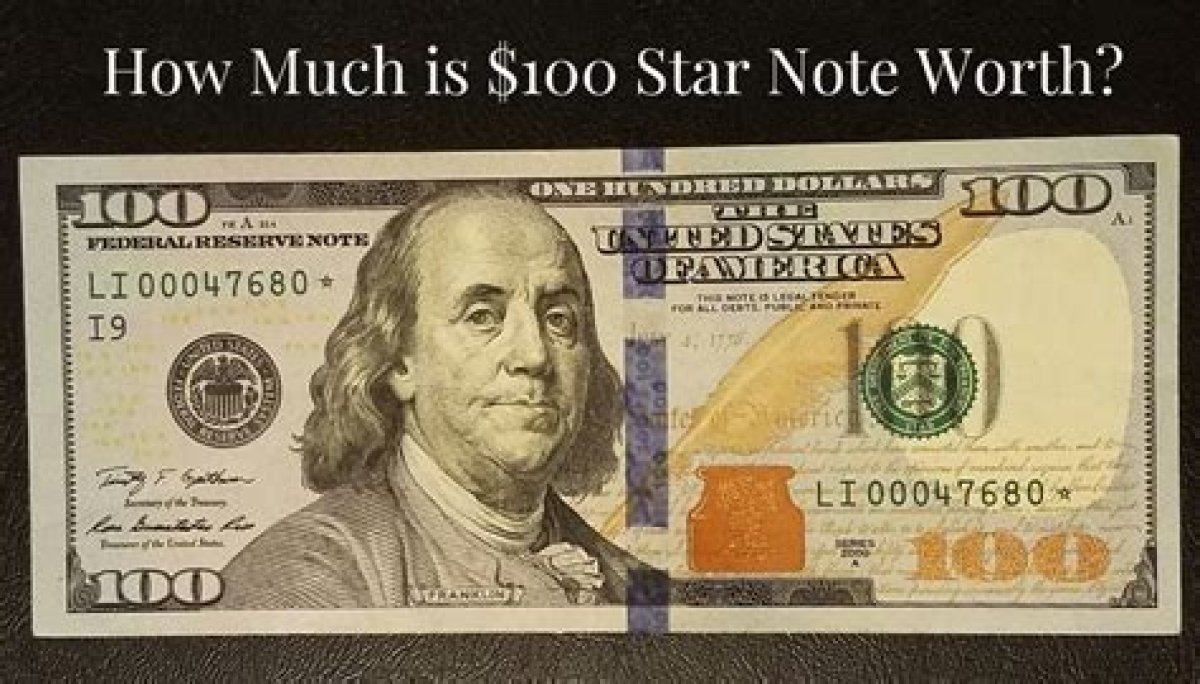 Are My Star Notes Worth Anything?