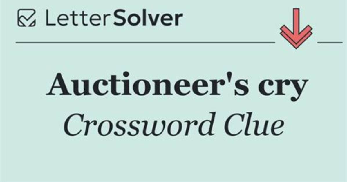 Auctioneer's Cry