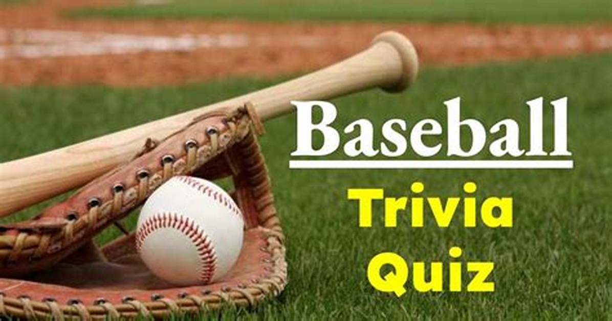 Baseball Field Quiz