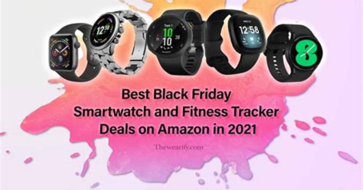 Best Black Friday Fitness Tracker Deals 2021