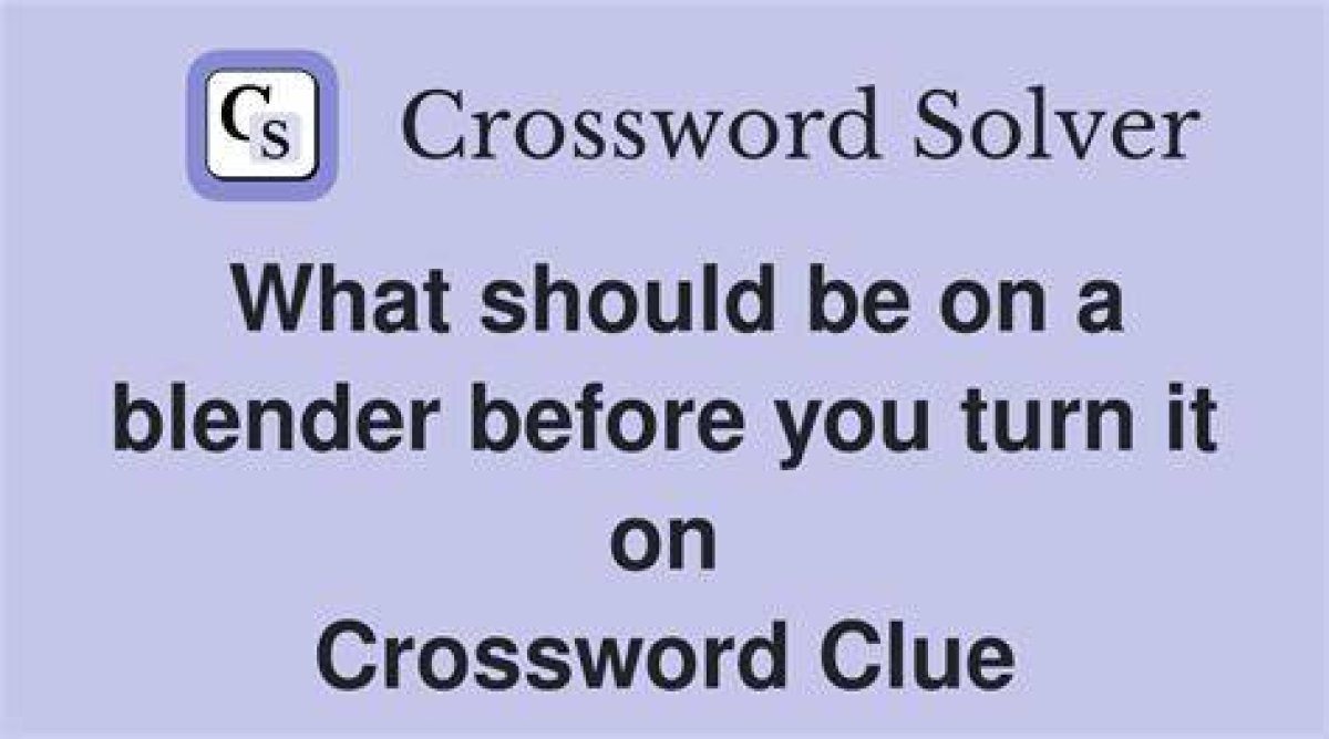 Blender Brand Crossword Clue Newsday