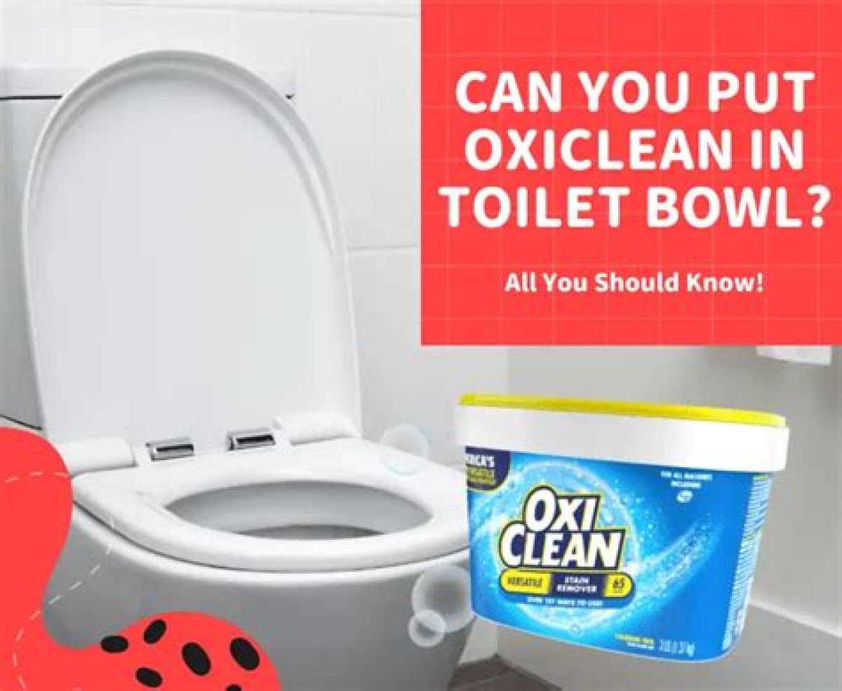 Can I Use Oxiclean in My Toilet Tank?