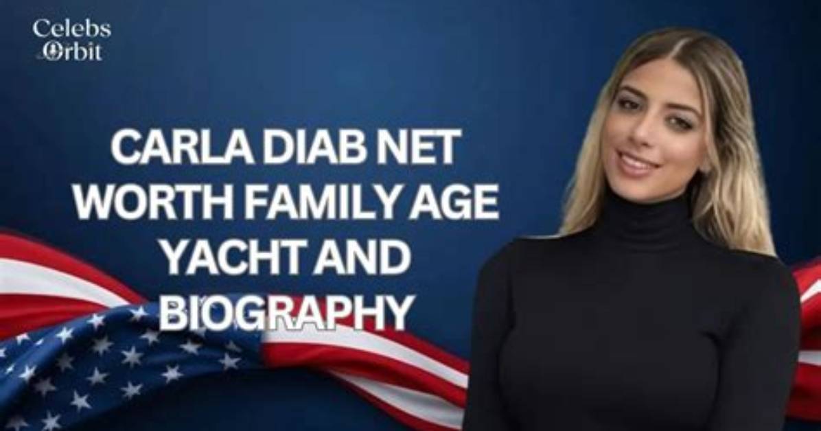 Carla Diab Net Worth | Carla Diab Yacht, Bio, Fashion Line Career