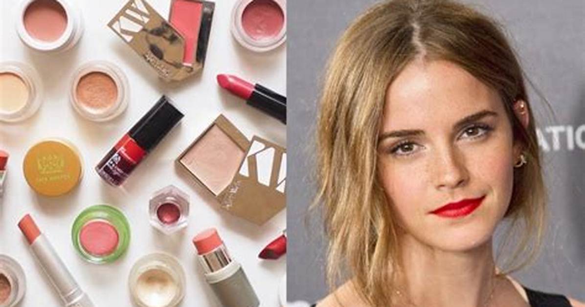 Clean Beauty Pioneer: Why Emma Watson and Anne Hathaway Are Fans of Brand That ‘Understands the Bs’