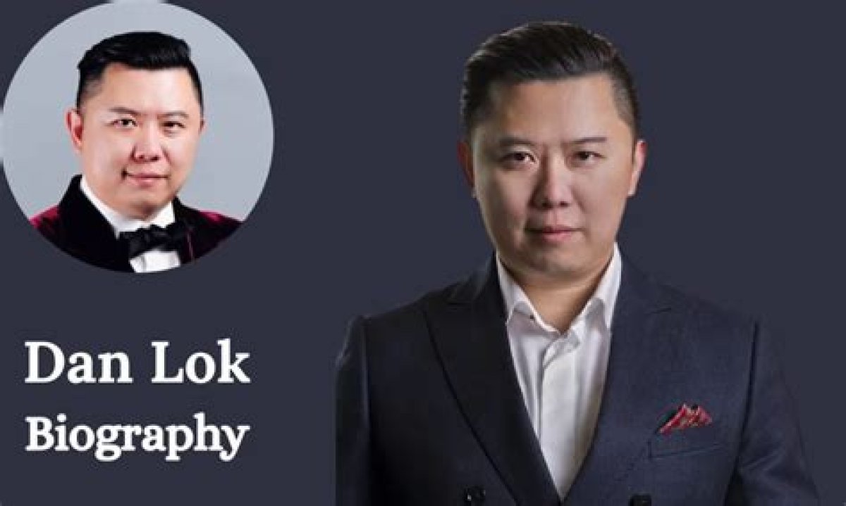 Dan Lok Personal Life, Profession, Wife, Net Worth, Metrics