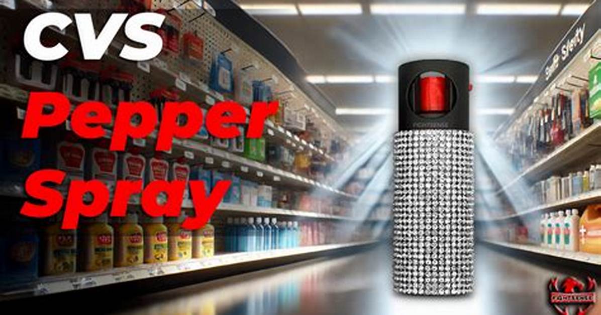Does Cvs Sell Pepper Spray?
