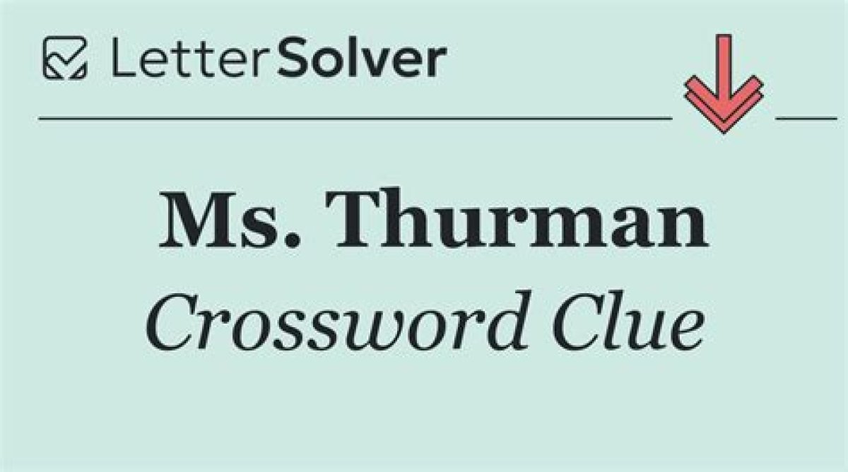 Eugene Sheffer Ms. Thurman Crossword Clue Puzzle Answers
