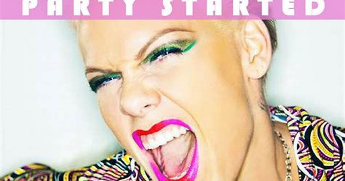 “Get the Party Started” by Pink