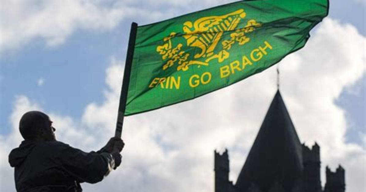 ___ Go Bragh!