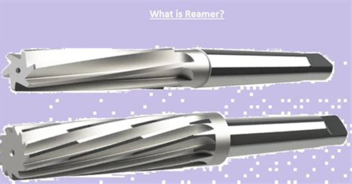 How Do Reamers Work?