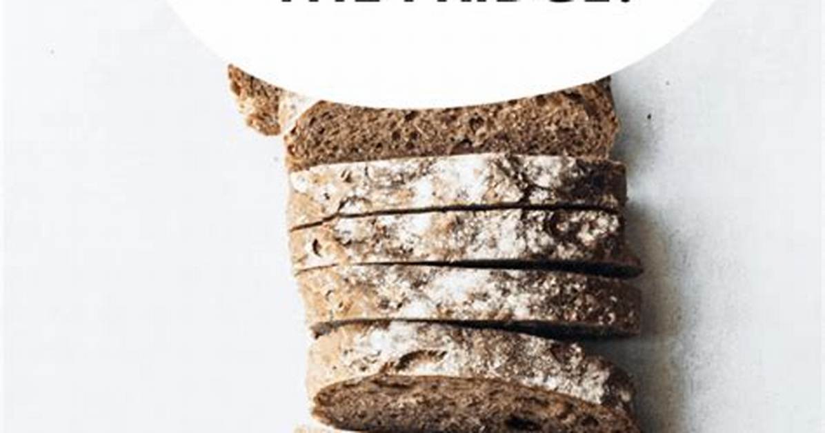 How Long Can Toasted Bread Last?