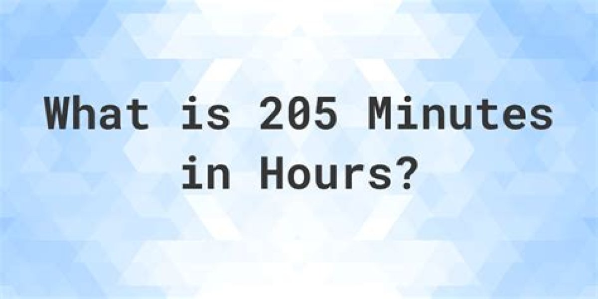 How Many Hours Is 205 Minutes?