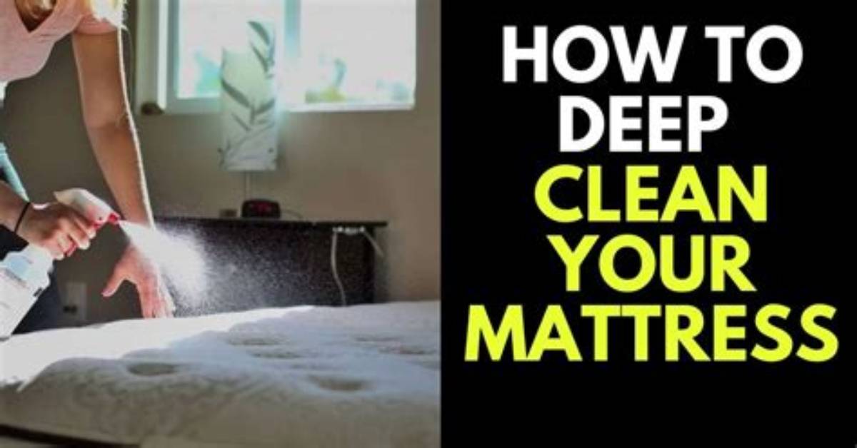 How to Deep Clean a Mattress