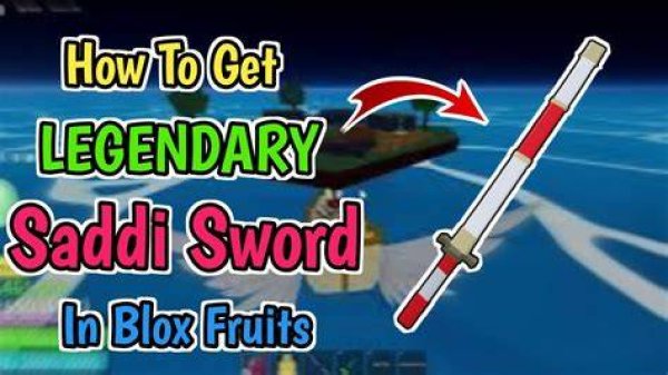 How to Get Saddi in Blox Fruits