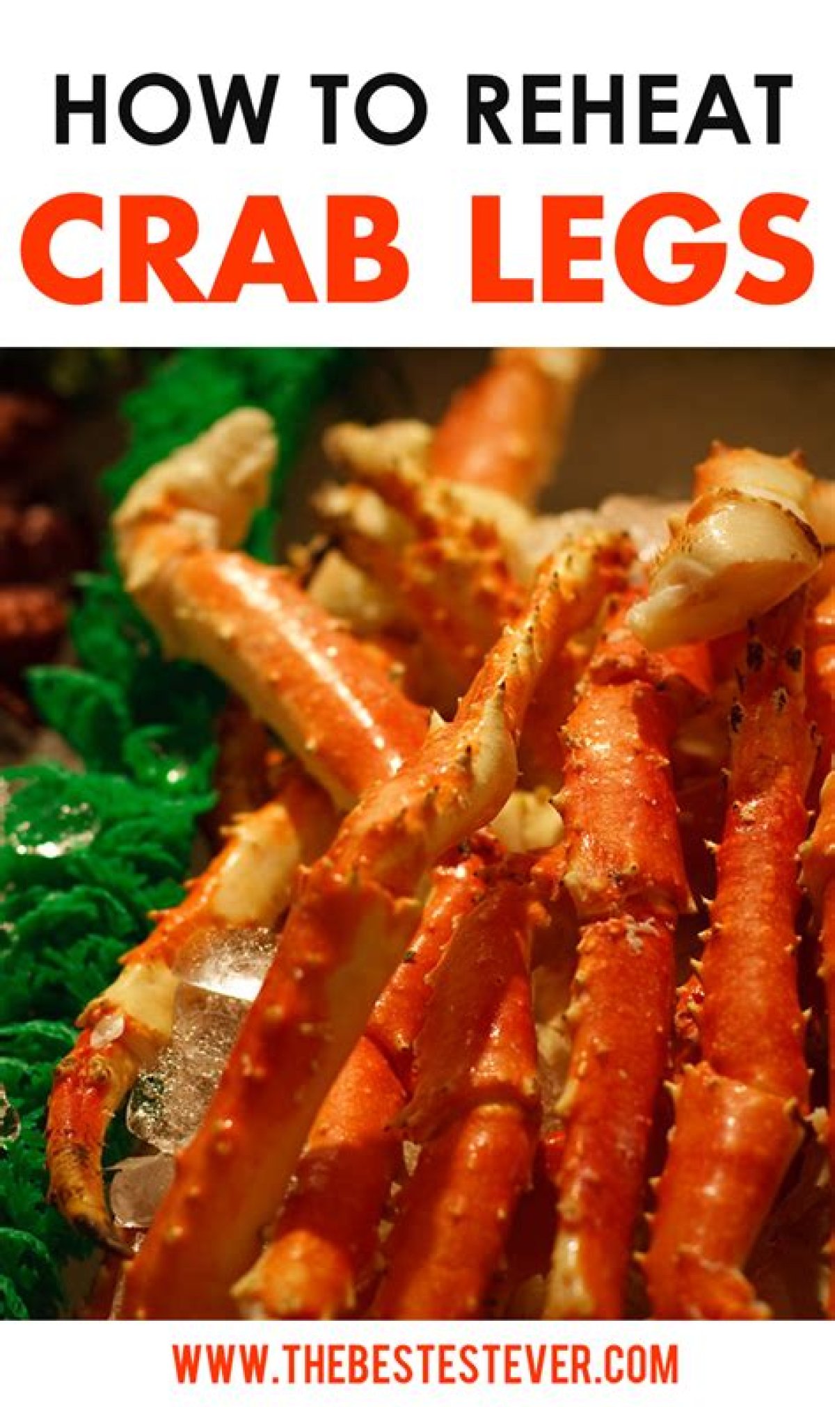 How to Reheat Crab Legs So They Stay Tender and Juicy