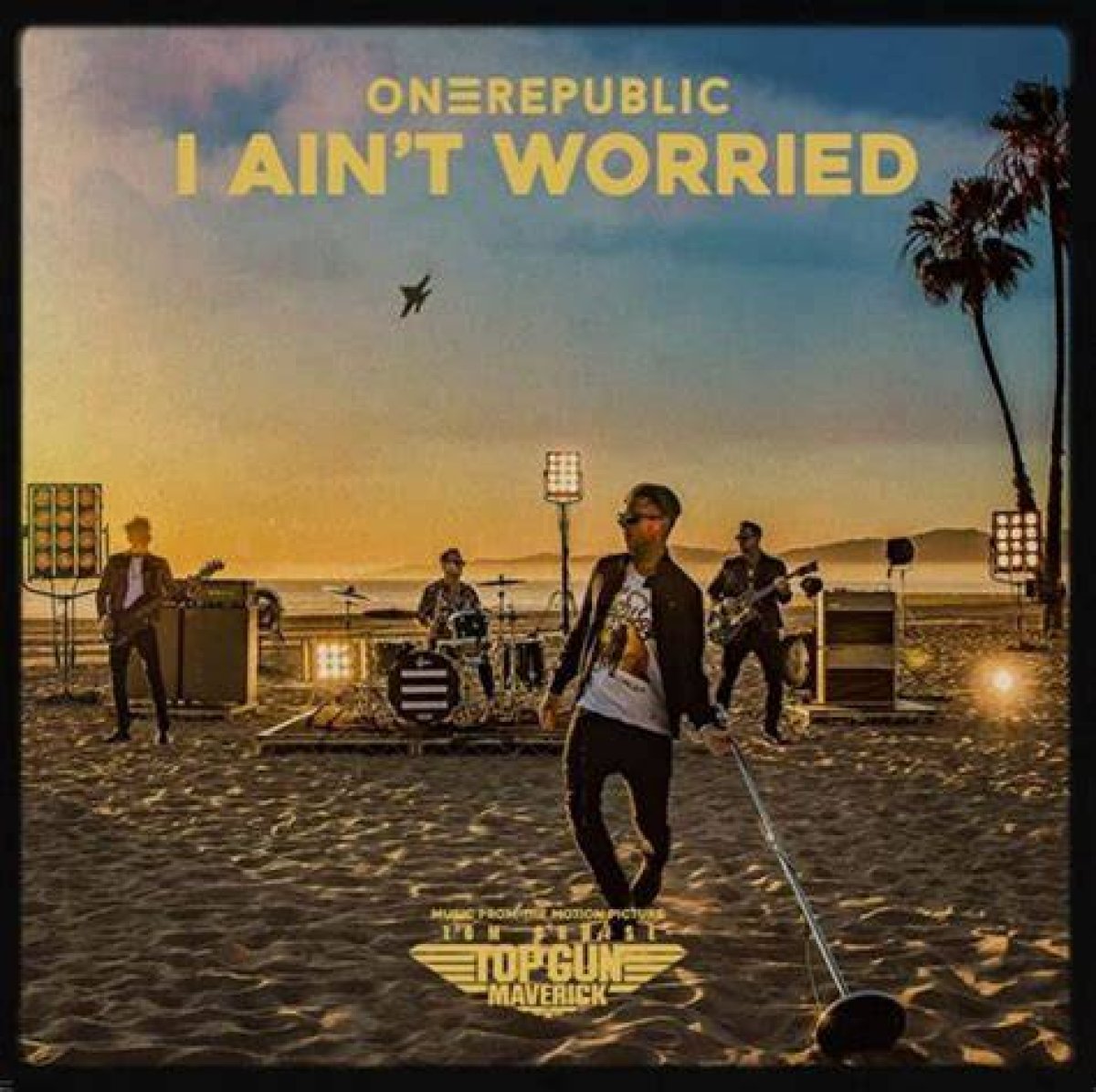 “I Ain’t Worried” by Onerepublic