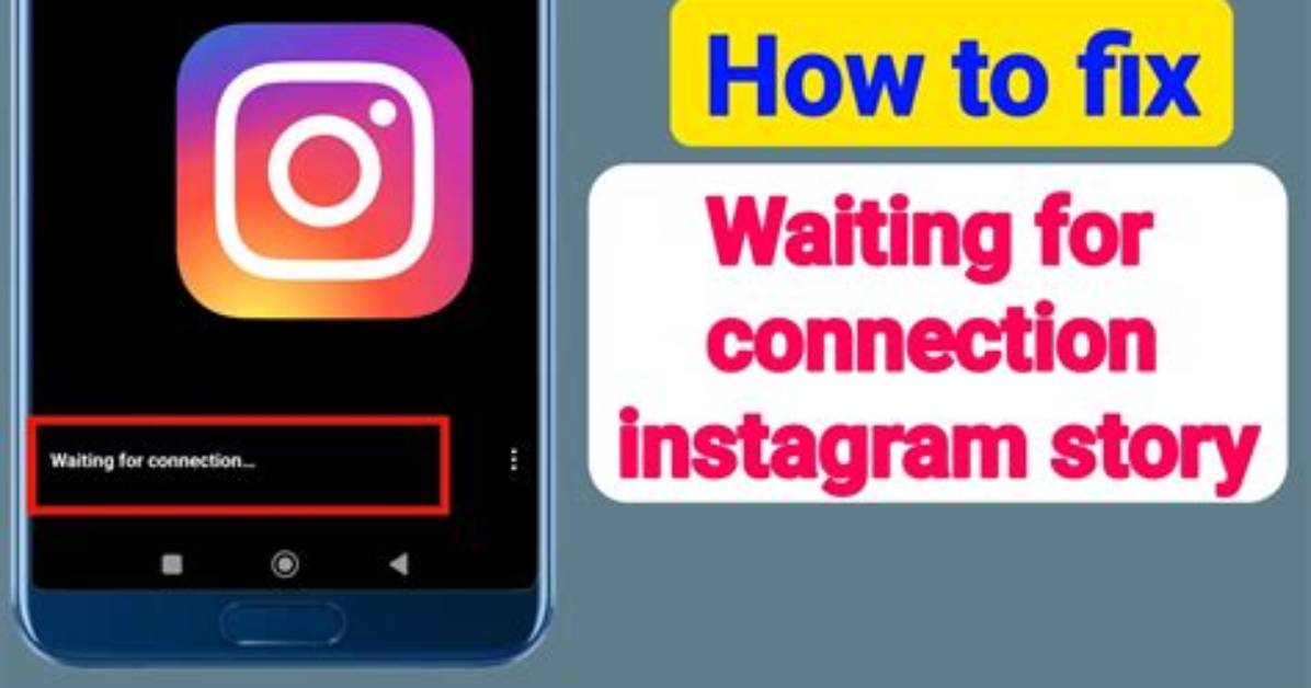 Instagram Users Tired of 'Waiting for Connection' to Post as Stories Fail to Upload