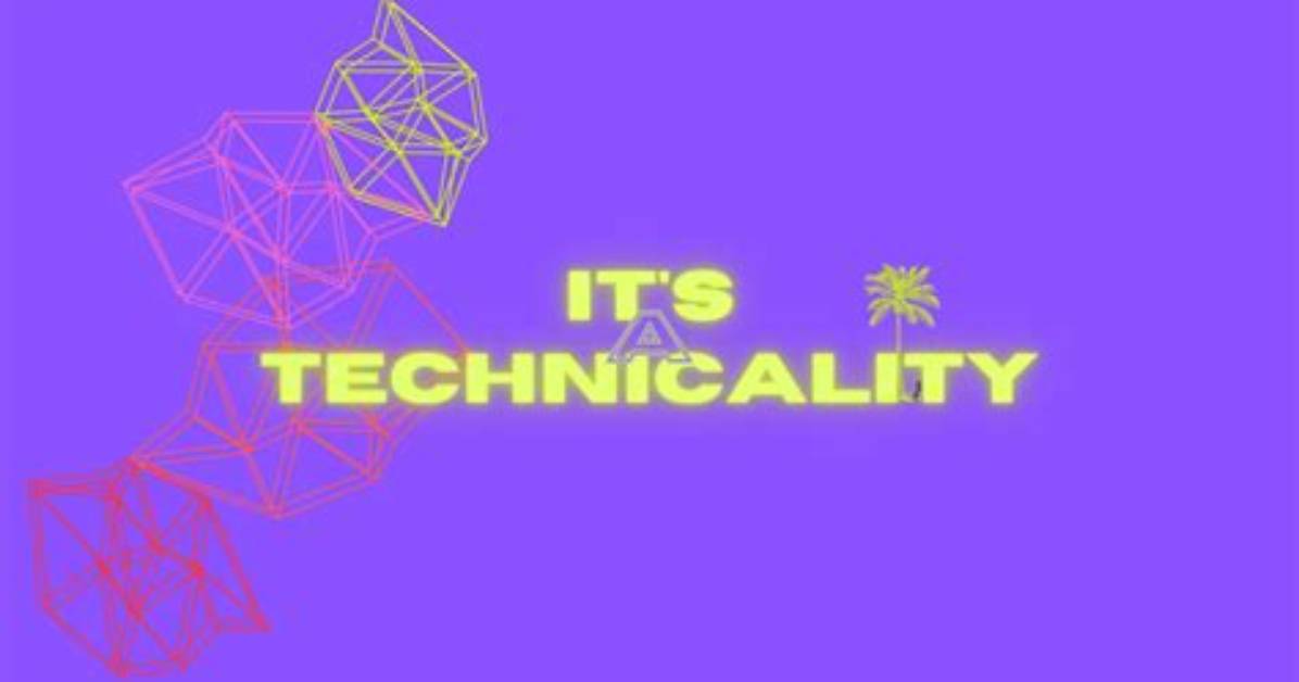 It's a ___ Technicality