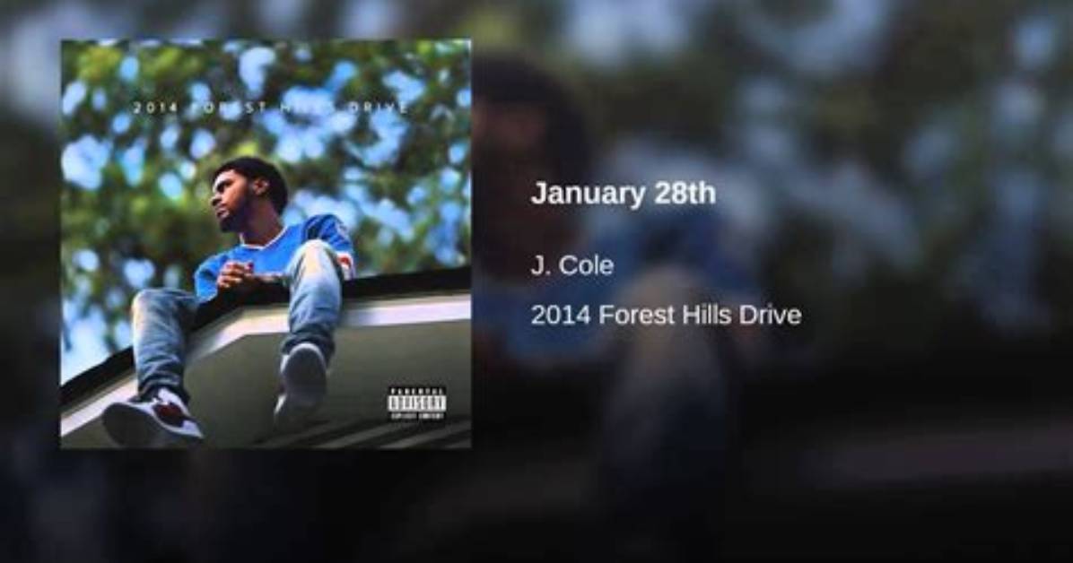 January 28Th by J. Cole
