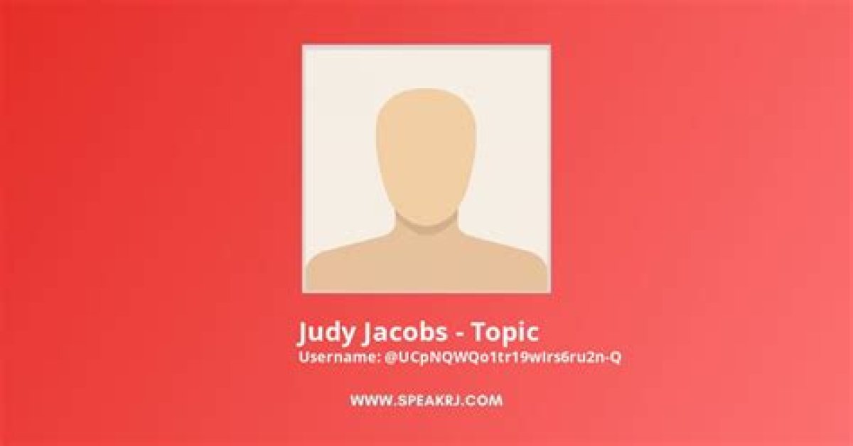 Judy Jacobs Net Worth, Income and Estimated Earnings of Youtuber Channel