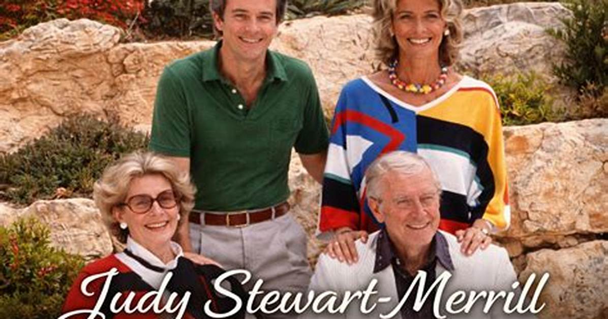Judy Stewart-Merrill- Facts About James Stewart's Daughter