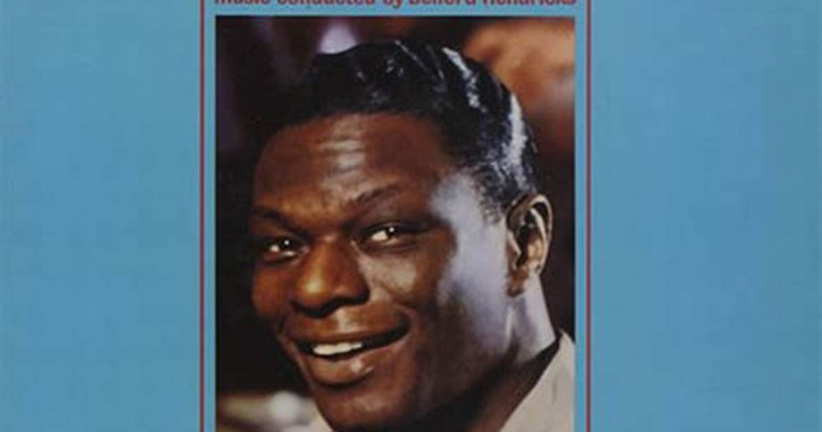 ___ King Cole (Ramblin' Rose Singer)