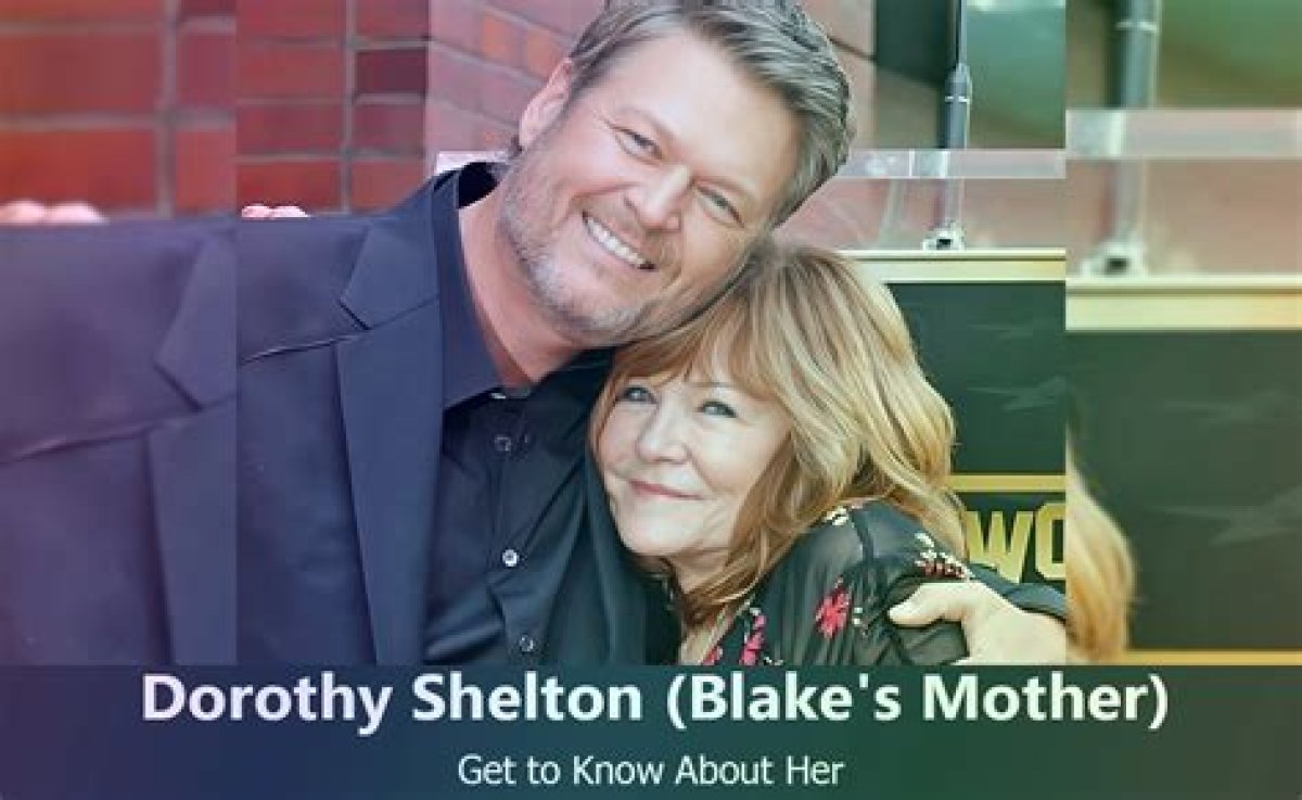 Know About Dorothy Shelton, Mother of the Singer Blake Shelton.
