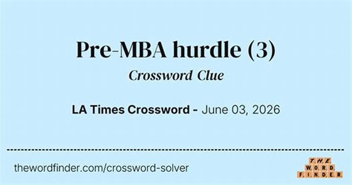 La Times Cleared a Hurdle Crossword Clue