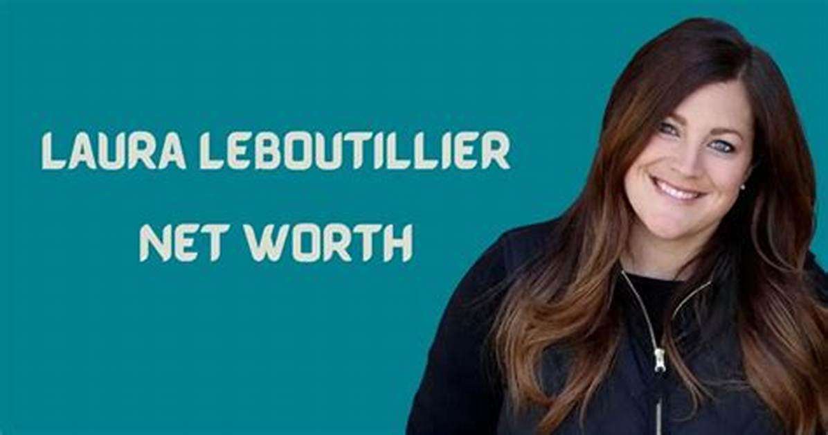 Laura Leboutillier Net Worth | Laura Leboutillier Age, Wedding, Parents, Bio and Career